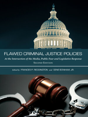 cover image of Flawed Criminal Justice Policies
